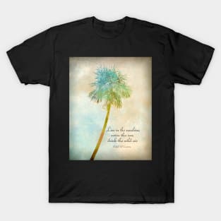 Live In The Sunshine T-Shirt